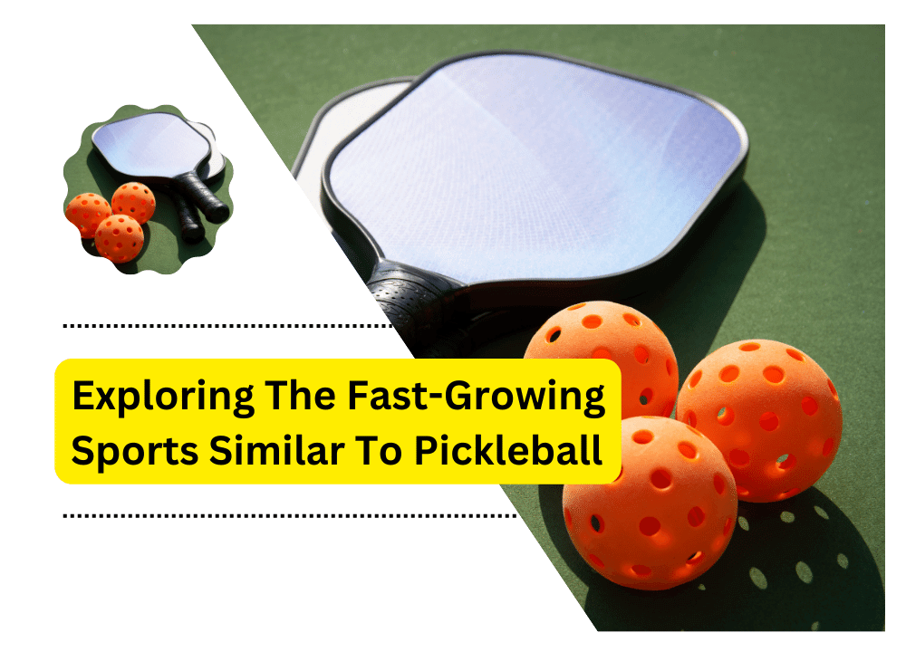 Sports Similar To Pickleball