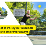 What Is Volley in Pickleball