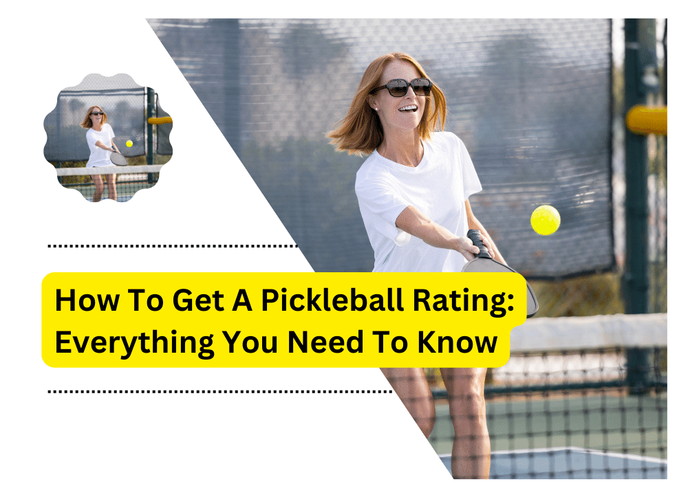 How To Get A Pickleball Rating