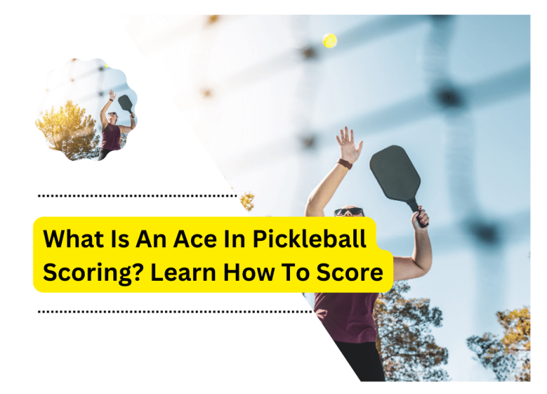 What Is An Ace In Pickleball